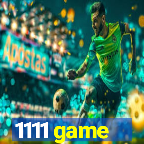 1111 game